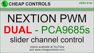 144 #Nextion dual #PCA9685s control part two from Video #139