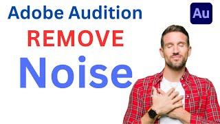 Remove background noise like PRO from Audio with Adobe Audition