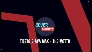 Tiesto & Ava Max - The Motto (Covers) | Lyrics