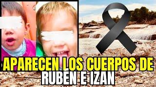 APARECEN LOS CUERPOS DE RUBÉN E IZAN | Los topos Azteca se unen al dolor de la familia