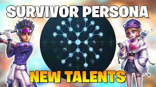 NEW SURVIVOR PERSONA TALENTS ARE HERE! SO MANY CHANGES!!