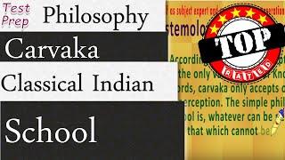 Classical Indian Philosophy School: Carvaka