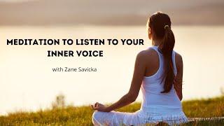 Guided Meditation to Listen to Your Inner Voice