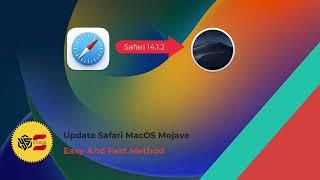 Update Safari 14 on macOS Mojave Easy Method