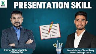 Presentation Skill by NK Choudhary | Nk choudhary #education #knsa #Academyfor mlm