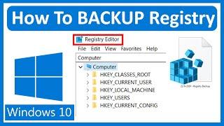 How To BACKUP Registry Windows 10