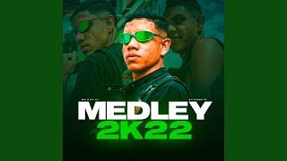 Medley 2K22