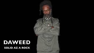 DAWEED - SOLID AZ A ROCK -  THINKS RIDDIM