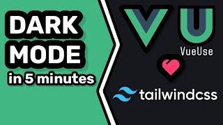 Adding a Dark Mode to Vue in 5 Minutes