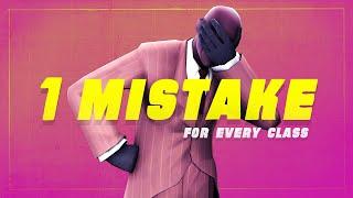 TF2 - The Most Common Mistake for Every Class