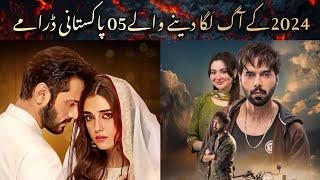 Top 05 Blockbuster Pakistani Dramas Of 2024 | ARY Digital | Hum TV | Har Pal Geo | Green TV