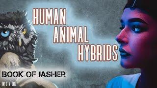 Midnight Ride: Return of the Human Animal Hybrids from Book of Jasher