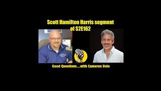 Scott Hamilton Harris segment from GQwithCam S2E162