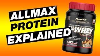 Allmax Protein Explained