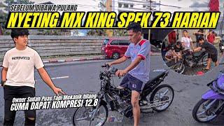 NYETING MX KING SPEK 73 HARIAN ‼️ HASILNYA SANGAT MEMUASKAN‼️