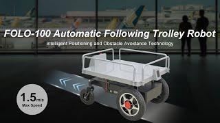 FOLO-100 Automated Trolley Following Robot-Max Load Capacity 100KG-360° Laser Anti-collision System