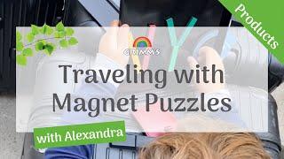 Traveling with GRIMM's Magnet Puzzles with Alexandra | @ondedaybabyvideo