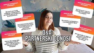 Q&A PARTNERSKI ODNOSI | mama 4 djece |