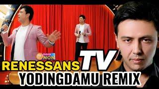 Yodingdamu REMIX - Doniyor Goipov / RENESSANS TV