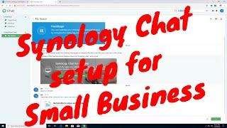 Synology Chat - setup for Small Business-Part 3