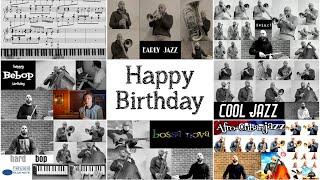 Happy Birthday in 8 Jazz Styles