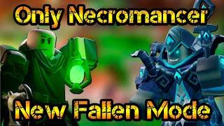 Only Necromancer New Fallen Mode Roblox Tower Defense Simulator