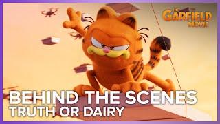 Truth or Dairy | The Garfield Movie Behind The Scenes