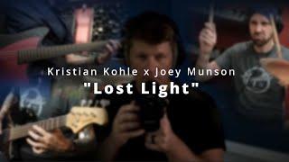 Kristian Kohle x Joey Munson - "Lost Light"  - Kristian Kohle's Metal Vocal Battle submission!