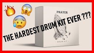 THE HARDEST DRUM KIT EVER??? | PRAYER DRUM KIT | TRAP & HIP-HOP | 2019