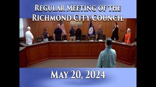 Regular Meeting of the Richmond City Council on May 20, 2024