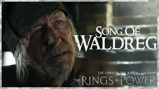 Song of Waldreg | Rings of Power Inspired Song