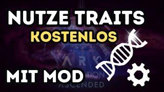 KOSTENLOSE TRAITS mit dieser MOD