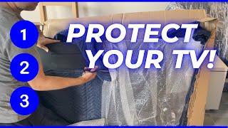 How to Pack and Move a TV Set Without the Original Box (3 Layers of Protection!)