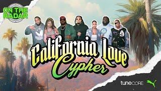 California Love Cypher: Reason, Symba, Jayson Cash, Pacman da Gunman, Kembe X, NCognita, Cayla James