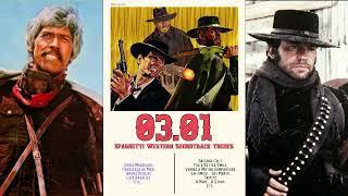 03.01 Spaghetti Western Soundtrack Themes