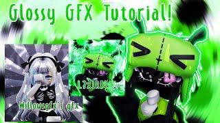 || GLOSSY MOBILE GFX TUTORIAL! || credits: @theamazingsnowdrop || #roblox #gfx