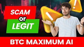 BTC Maximum AI Review (SCAM OR LEGIT) Can BTC Maximum AI Change The Trading Game? TRUTH EXPOSED!