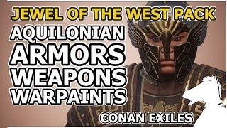 AQUILONIAN Armors, Weapons, Warpaints | The Jewel of the West Pack DLC PREVIEW | CONAN EXILES