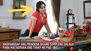 NAGPANGGAP ANG PRINSESA NA SIMPLENG DALAGA PARA MARANASAN ANG SIMPLENG BUHAY