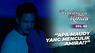 Biru Ready to Report Vernie & Maudy to the Police | TERBELENGGU RINDU | EPS. 80 (3/3)