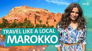 Marokko – Fés, Marrakesch und eine unerwartete Katastrophe | Travel like a local | ARD Reisen