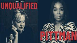Karen Pittman | Anna Faris Is Unqualified