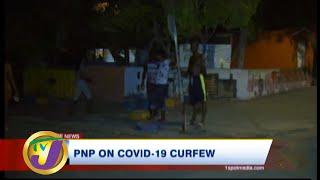 PNP on COVID-19 Curfew in Jamaica | TVJ News