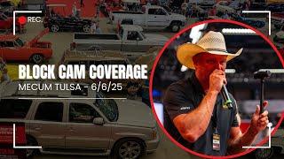 Mecum Tulsa Live Block Cam: Friday, June 6, 2025