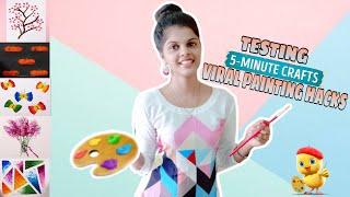 TESTING OUT VIRAL PAINTING HACKS by 5 minute crafts [TAMIL]