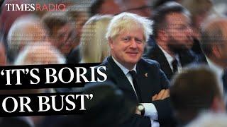 Is it 'Boris or bust' for the Tories? | Paul Bristow MP