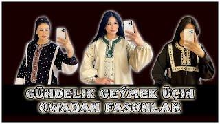 GUNDELIK GEYMEK UCIN OWADAN FASONLAR, TURKMEN GELIN GYZLARY, Модные Платья