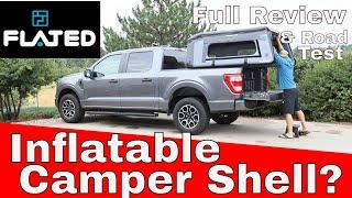 Is the FLATED Truck Topper Worth the $$$ -- Review, Road Test & Pros and Cons #flated #flatedtopper