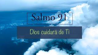 El Salmo más Hermoso de la Biblia: Salmo 91