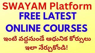 Free Online courses through SWAYAM platform